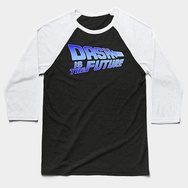 DASH Is The Future Baseball T-Shirt by CryptoTextile